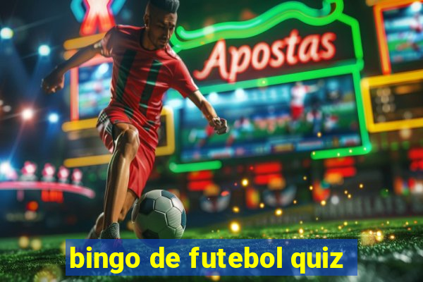 bingo de futebol quiz